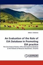 An Evaluation of the Role of EIA Database in Promoting EIA practice