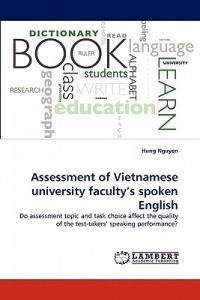 Assessment of Vietnamese University Faculty's Spoken English - Hung Nguyen - cover