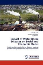 Impact of Water-Borne Diseases on Social and Economic Status