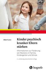 Kinder psychisch kranker Eltern stärken