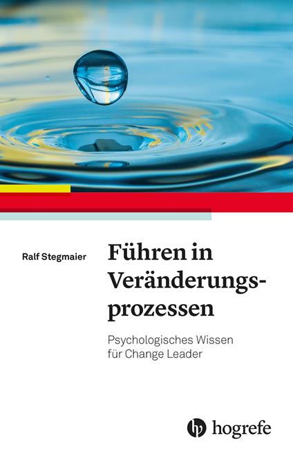 Führen in Veränderungsprozessen