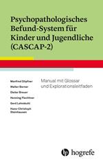 Psychopathologisches Befund-System für Kinder und Jugendliche (CASCAP-2)