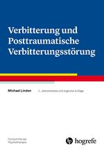 Verbitterung und Posttraumatische Verbitterungsstörung