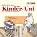 Die Kinder-Uni Bd 1 - 4. Forscher erklären die Rätsel der Welt