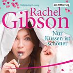 Nur Küssen ist schöner