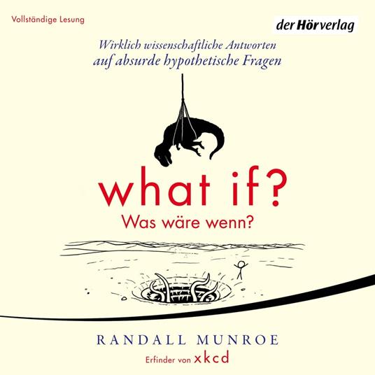 What if? Was wäre wenn?