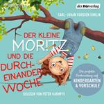 Der kleine Moritz und die Durcheinander-Woche