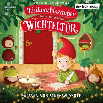 Weihnachtszauber hinter der geheimen Wichteltür