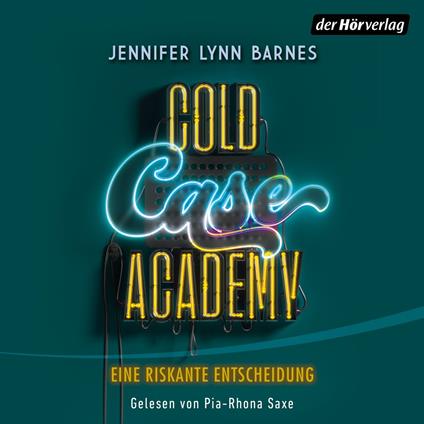 Cold Case Academy – Eine riskante Entscheidung