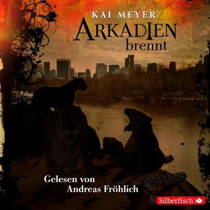 Arkadien-Reihe 2: Arkadien brennt