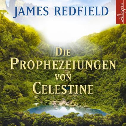 Die Prophezeiungen von Celestine