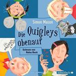 Die Quigleys 3: Die Quigleys obenauf