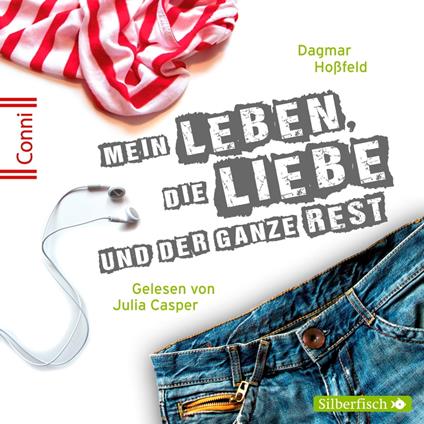 Conni 15 1: Mein Leben, die Liebe und der ganze Rest