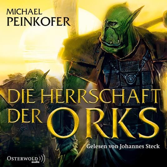 Die Orks 4: Die Herrschaft der Orks