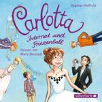 Carlotta 4: Carlotta - Internat und Prinzenball