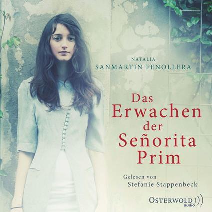 Das Erwachen der Señorita Prim