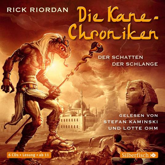 Die Kane-Chroniken 3: Der Schatten der Schlange