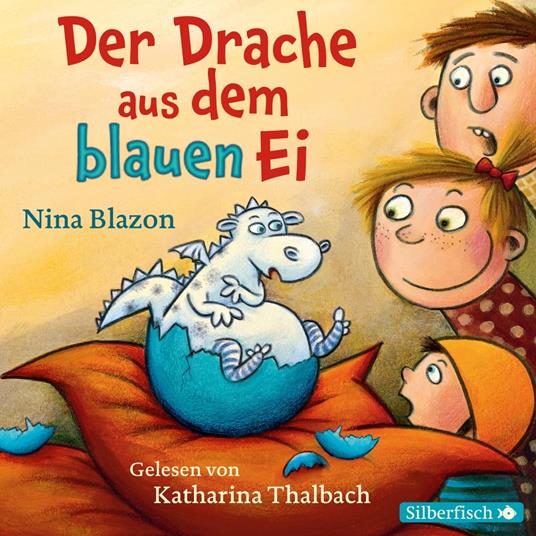 Der Drache aus dem blauen Ei