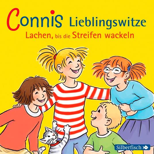 Connis Lieblingswitze: Lachen, bis die Streifen wackeln (Meine Freundin Conni - ab 6)