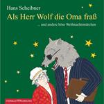 Als Herr Wolf die Oma fraß