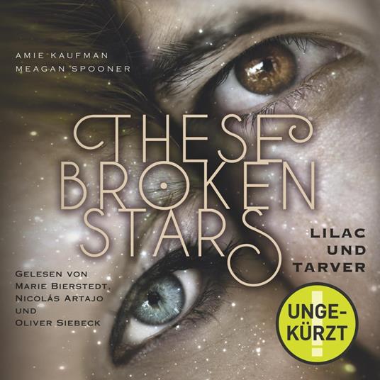 These Broken Stars. Lilac und Tarver