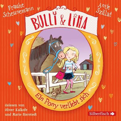 Bulli & Lina 1: Ein Pony verliebt sich