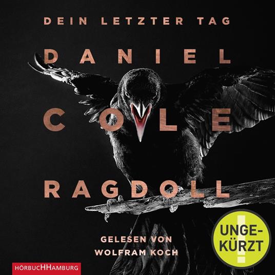 Ragdoll - Dein letzter Tag (Ein New-Scotland-Yard-Thriller 1)