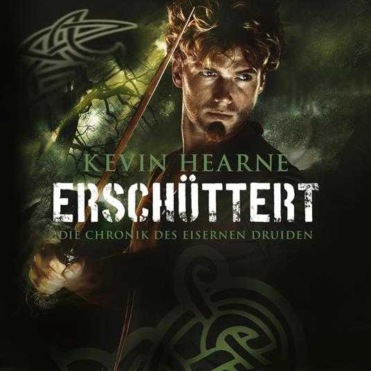 Erschüttert (Die Chronik des Eisernen Druiden 7)