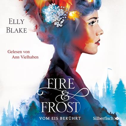 Fire & Frost 1: Vom Eis berührt