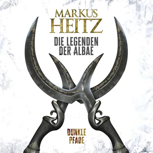 Dunkle Pfade (Die Legenden der Albae 3)