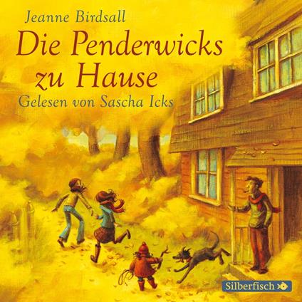 Die Penderwicks 2: Die Penderwicks zu Hause