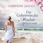 Das Geheimnis der Muschelprinzessin