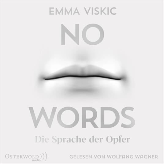 No Words – Die Sprache der Opfer (Caleb Zelic 2)