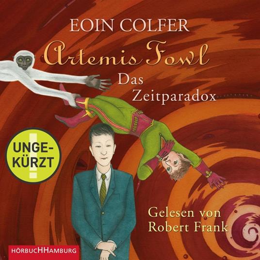 Artemis Fowl - Das Zeitparadox (Ein Artemis-Fowl-Roman 6)