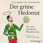 Der grüne Hedonist