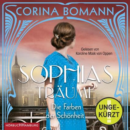 Die Farben der Schönheit – Sophias Träume