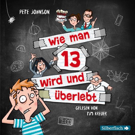 Wie man 13 wird und überlebt (Wie man 13 wird 1)