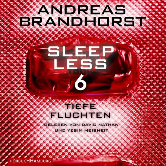 Sleepless – Tiefe Fluchten (Sleepless 6)