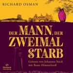 Der Mann, der zweimal starb (Die Mordclub-Serie 2)