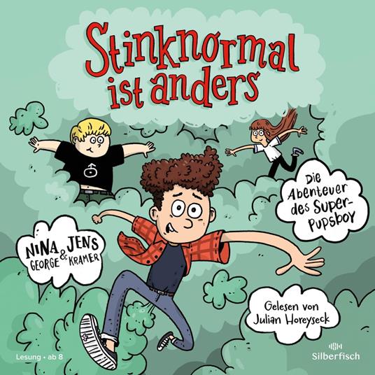 Die Abenteuer des Super-Pupsboy 1: Stinknormal ist anders