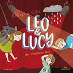 Leo und Lucy 2: Der dreifache Juli