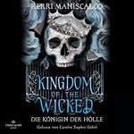 Kingdom of the Wicked – Die Königin der Hölle (Kingdom of the Wicked 2)