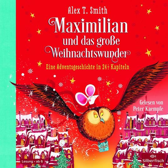 Maximilian und das große Weihnachtswunder (Maximilian 2)