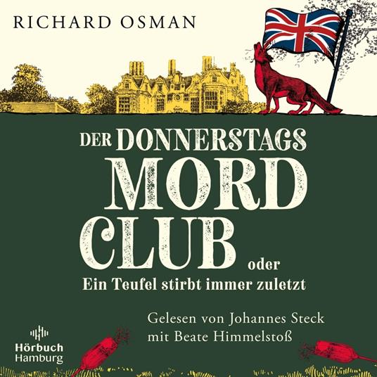 Der Donnerstagsmordclub oder Ein Teufel stirbt immer zuletzt (Die Mordclub-Serie 4)