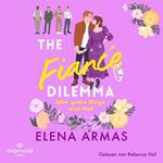 The Fiancé Dilemma – Aller guten Dinge sind fünf