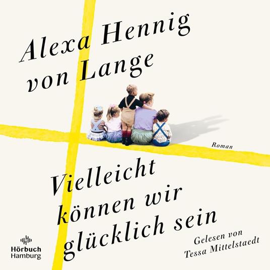 Vielleicht können wir glücklich sein (Heimkehr-Trilogie 3)