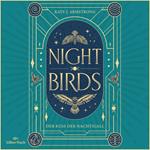 Nightbirds 1: Der Kuss der Nachtigall