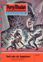 Perry Rhodan 116: Duell unter der Doppelsonne