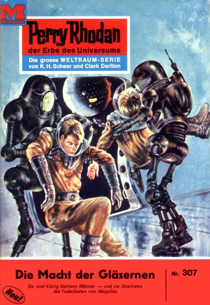 Perry Rhodan 307: Die Macht der Gläsernen