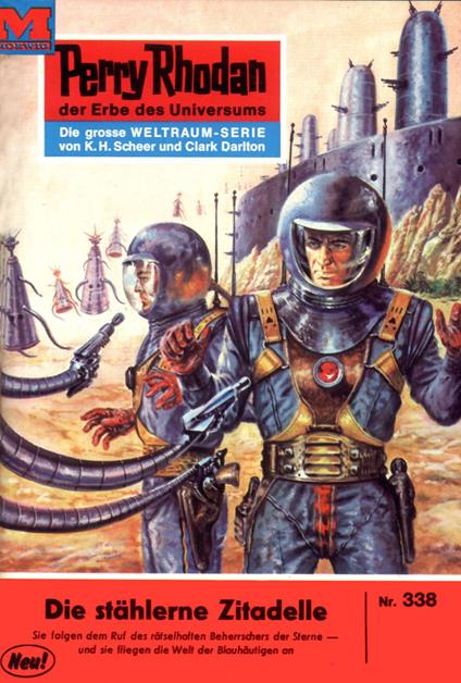 Perry Rhodan 338: Die stählerne Zitadelle